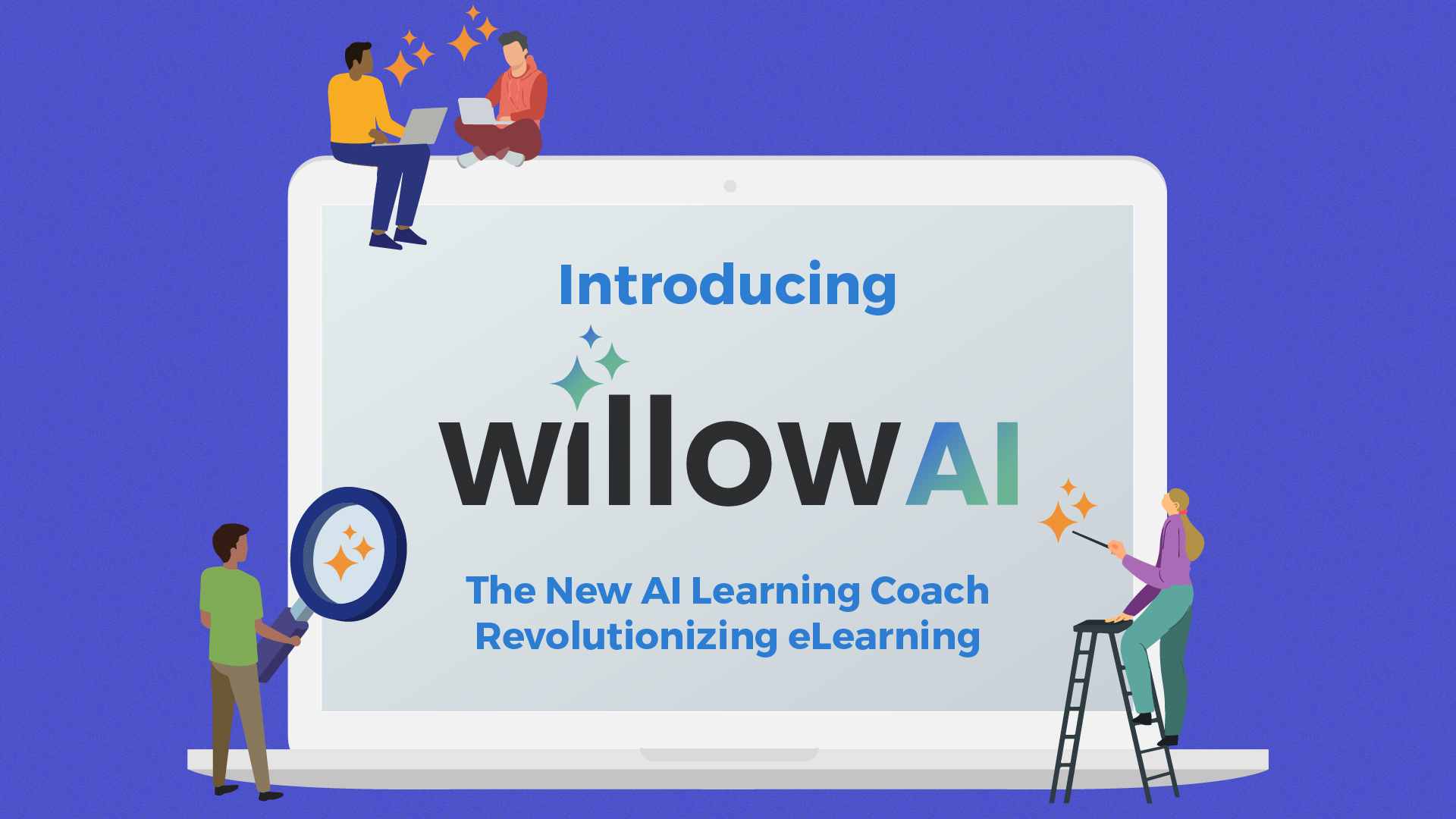 Introducing Willow: A New AI Learning Coach Revolutionizing eLearning