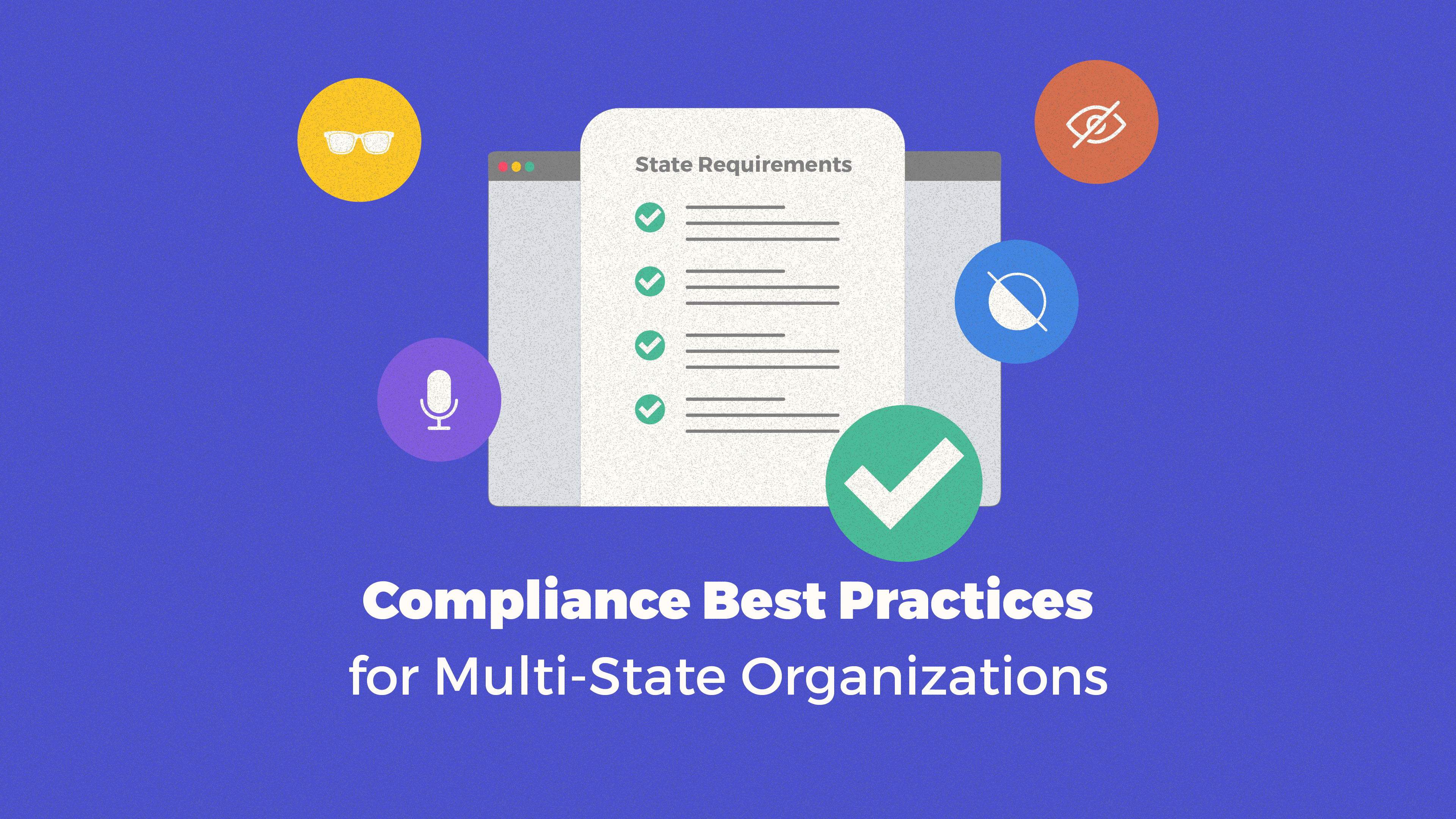 Compliance Best Practices for Multi-State Organizations